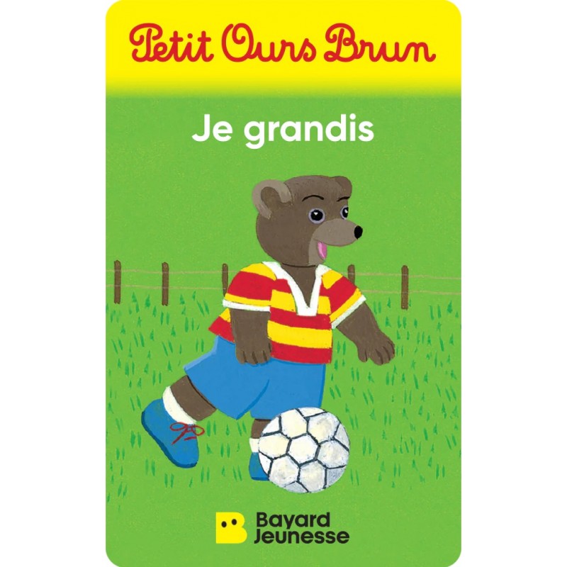 Petit ours brun je grandis - Yoto